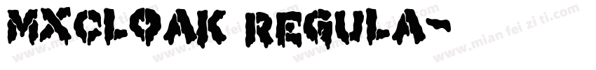 MXCLOAK Regula字体转换